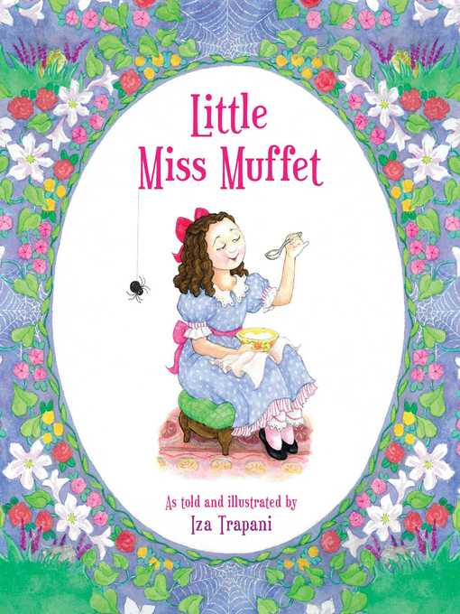 Title details for Little Miss Muffet by Iza Trapani - Available